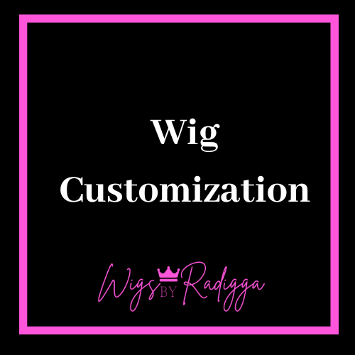 Wig Customization